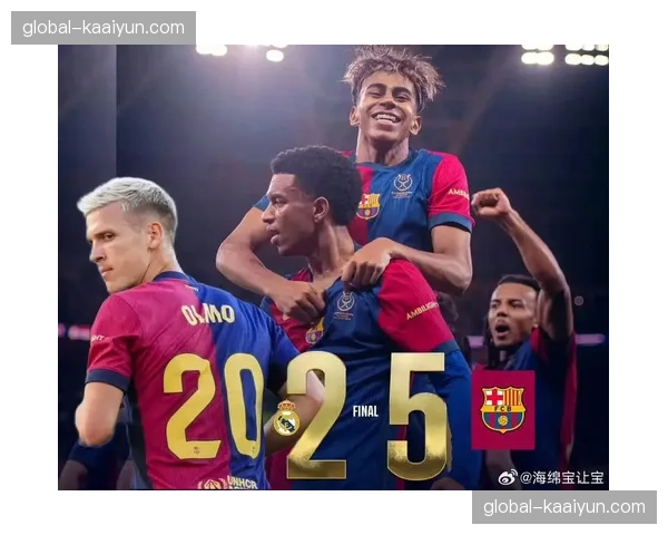 国家德比巴萨双杀皇马 赛季心理优势显著